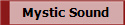 Mystic Sound